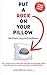 Put A Rock On Your Pillow: ...