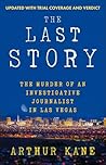 The Last Story: The Murder of an Investigative Journalist in Las Vegas