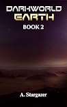 Darkworld: Earth (Book 2)