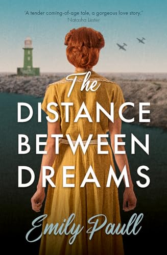 The Distance Between Dreams (Kindle Edition)
