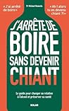 J'arrête de boire...