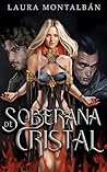 Soberana de cristal