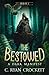 The Bestowed: A Dark Manife...