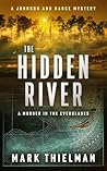 The Hidden River:...