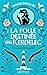 Un secret bien gardé (La Folle Destinée des Kerdelec, #1)