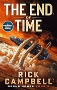 The End of Time: A Colonial Fleet Novel