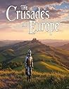 The Crusades in E...