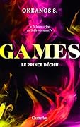 Games - Tome 3 Le Prince déchu