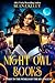 Night Owl Books (A Story in...