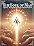 The Soul of Man: A Journey ...
