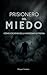 Prisionero del Miedo by Wagner Teodoro