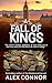 A FALL of KINGS by Alex Connor