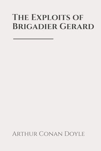 The Exploits of Brigadier Gerard