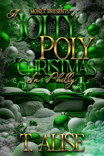 A JOLLY POLY CHRISTMAS : IN PHILLY (Kindle Edition)