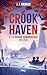 Crookhaven - tome 03 - Le grand cambriolage de l'île - middle grade - école de voleurs (French Edition)