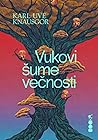 Vukovi šume večnosti