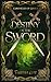 Destiny of the Sword