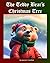 The Teddy Bear's Christmas ...