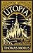 Thomas Morus: Utopia: Vollständige deutsche Ausgabe (Novelaris Klassik) (German Edition)