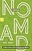 Nomad: A Short Story of Our...