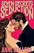 Seven Secrets of Seduction