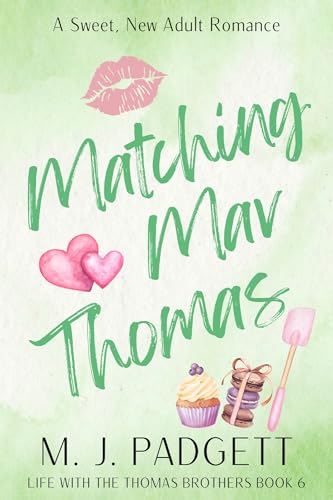 Matching Mav Thomas (Life With the Thomas Brothers #6)