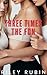 Three Times the Fun: FFF Le...