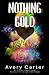 Nothing Gold: A Sapphic Urb...