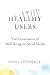 Healthy Users by Niall Docherty