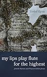 My Lips Play Flut...