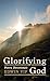 Glorifying God