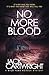 No More Blood
