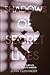 Shadows of Secret Lives