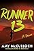 Runner 13: A Thriller