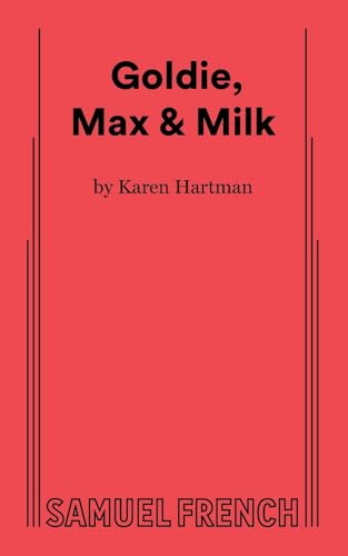 Goldie, Max & Milk (Paperback)