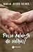 Posso falar-te de velhos? (Portuguese Edition)