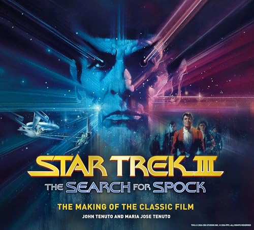 Star Trek III: The Search for Spock The Making of the Classic Film (Hardcover)