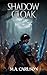Shadow Cloak (Shadow Agency...