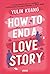 How to End a Love Story