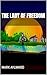 The Lady of Freedom