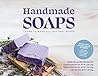Handmade Soaps Kit: Learn to Make All-Natural Soaps – Make Over 20 Soaps - Includes 12 Soap molds, 2 measuring spoons, 5 Colors of glycerin, Paper gift boxes, Instruction book