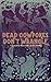 Dead Cowpokes Don't Wrangle: A Weird West Anthology