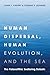 Human Dispersal, Human Evolution, and the Sea by John F. Cherry