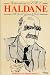 Haldane: The Life and Work of J.B.S. Haldane with Special Reference to India