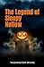 The Legend of Sleepy Hollow