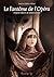 Le Fantôme de l'Opéra: D'après le roman de Gaston Leroux