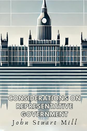 Considerations on Representative Government