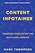 Content Infotainer: Transform Your Content And Build ALoyal Audience (Content Marketing In The Real World)