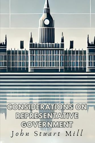 Considerations on Representative Government