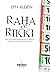 Raha on rikki by Lyn Alden